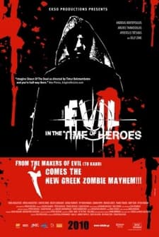 Evil: In The Time Of Heroes (2009) afişi