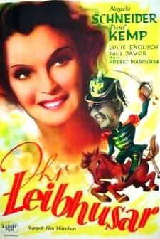 ıhr Leibhusar (1938) afişi