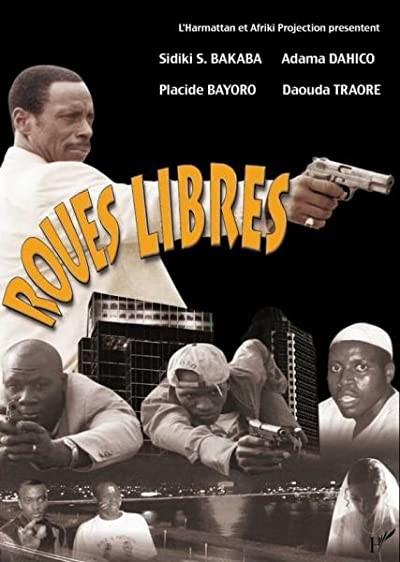 Roues Libres (2002) afişi