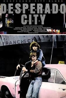 Desperado City (1981) afişi
