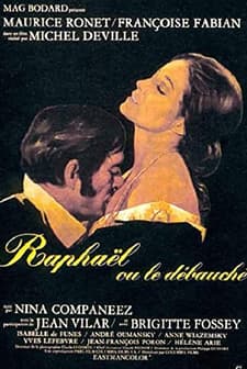 Raphaël Ou Le Débauché (1971) afişi