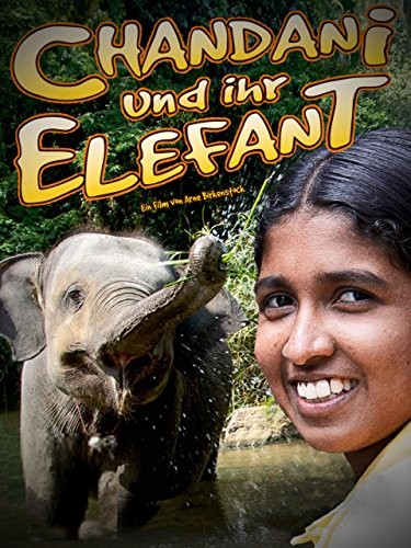 Chandani: The Daughter Of The Elephant Whisperer (2010) afişi