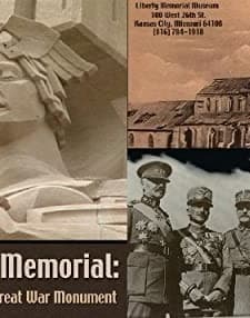 Liberty Memorial: Stories Of The Great War Monument (2007) afişi
