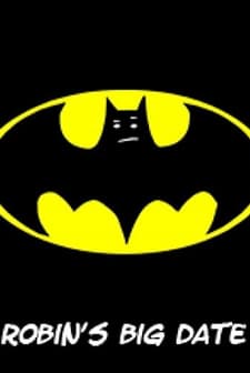 Robin's Big Date (2005) afişi