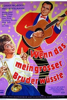 Wenn Das Mein Großer Bruder Wüßte (1959) afişi