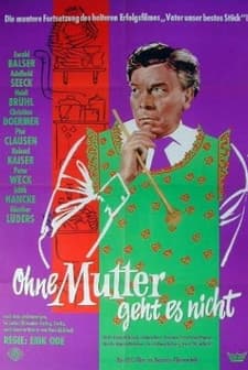 Ohne Mutter Geht Es Nicht (1958) afişi