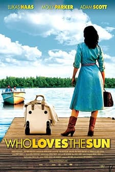 Who Loves The Sun (2006) afişi