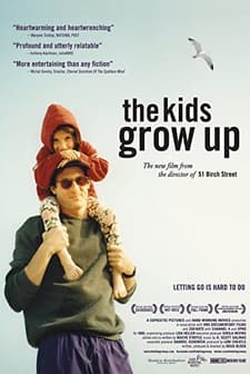 The Kids Grow Up (2009) afişi