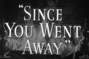 Since You Went Away fotoğrafı