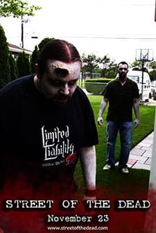 Street Of The Dead (2008) afişi