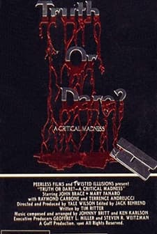 Truth Or Dare?: A Critical Madness (1986) afişi