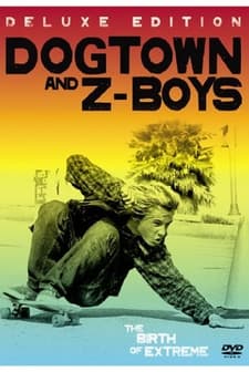 Dogtown And Z-boys (2001) afişi