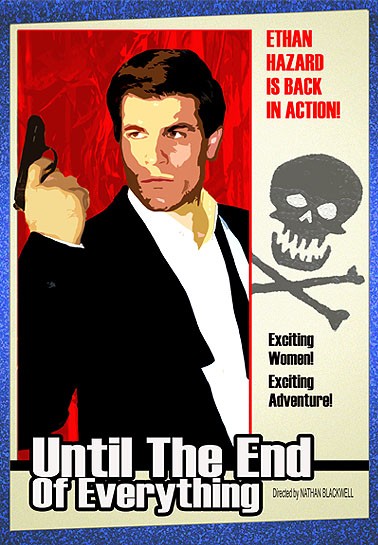 Until The End Of Everything (2008) afişi