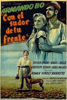 Con El Sudor De Tu Frente (1949) afişi