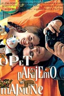 Opet Pakujemo Majmune (2004) afişi