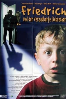 Friedrich Und Der Verzauberte Einbrecher (1997) afişi