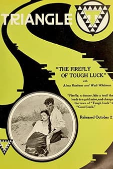 The Firefly Of Tough Luck (1917) afişi