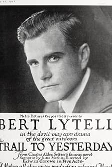 The Trail To Yesterday (1918) afişi