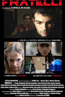 Fratelli (2008) afişi