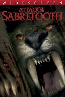 Attack of the Sabretooth (2005) afişi
