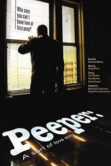 Peeper: A Sort Of Love Story (2010) afişi