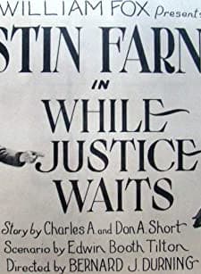 While Justice Waits (1922) afişi
