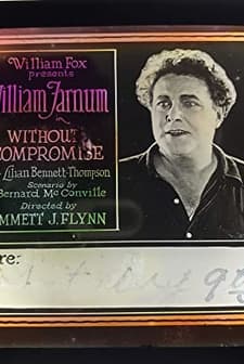 Without Compromise (1922) afişi