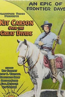 Kit Carson Over The Great Divide (1925) afişi