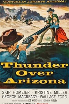 Thunder Over Arizona (1956) afişi