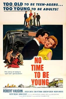 No Time To Be Young (1957) afişi