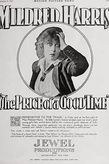 The Price Of A Good Time (1917) afişi