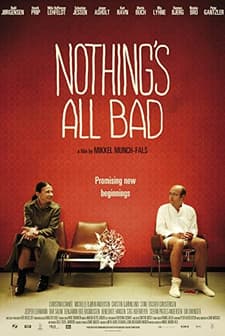 Nothing's All Bad (2010) afişi