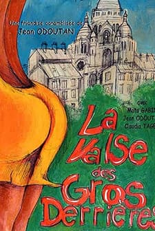 La Valse Des Gros Derrières (2004) afişi
