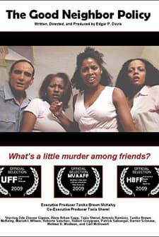 The Good Neighbor Policy (2009) afişi