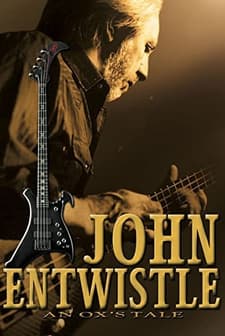 An Ox's Tale: The John Entwistle Story (2006) afişi