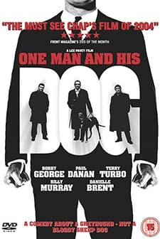 One Man And His Dog (2004) afişi