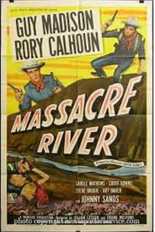 Massacre River (1949) afişi