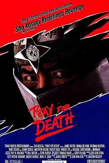 Pray For Death (1985) afişi