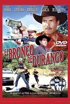 El Bronco De Durango (2002) afişi