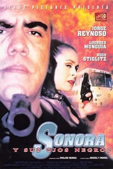 Sonora Y Sus Ojos Negros (1999) afişi