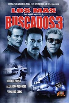 Los Más Buscados 3 (2005) afişi