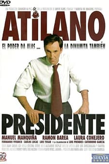 Atilano, Presidente (1998) afişi