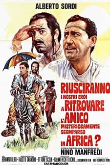 Riusciranno i nostri eroi a ritrovare l'amico misteriosamente scomparso in Africa? (1968) afişi