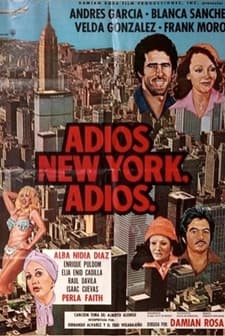 Adios, New York, Adios (1973) afişi