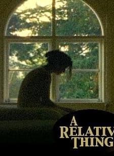 A Relative Thing (2003) afişi