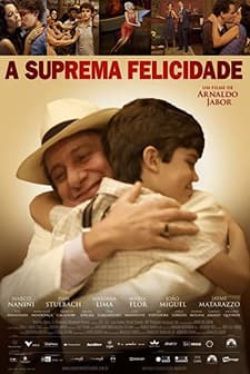 A Suprema Felicidade (2010) afişi