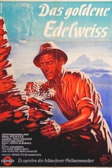 Das Goldene Edelweiss (1949) afişi