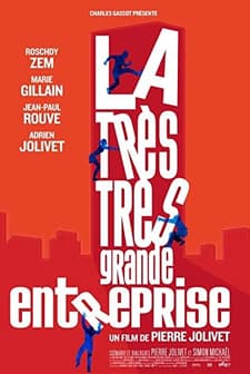 La Très Très Grande Entreprise (2008) afişi