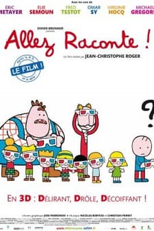 Allez Raconte! (2010) afişi