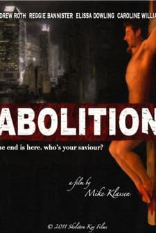 Abolition (2011) afişi